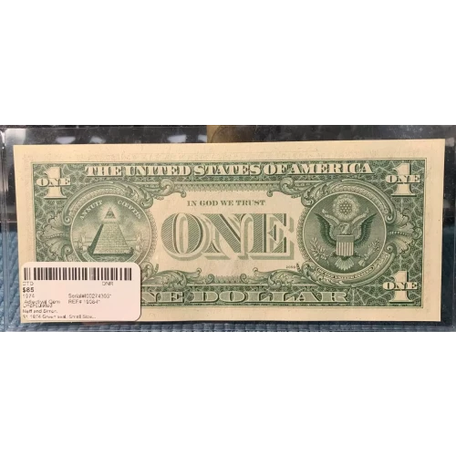 $1 1974 Green seal. Small Size $1 Federal Reserve Notes 1908-I* (2)