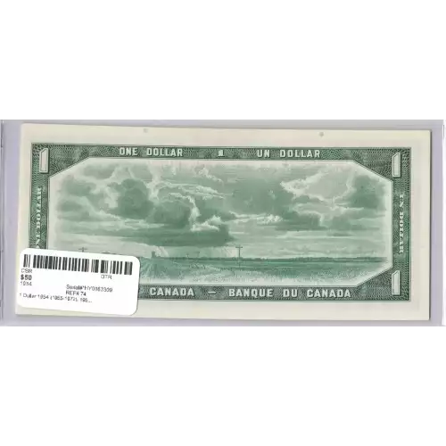 1 Dollar 1954 (1955-1972), 1954 Modified Hair Style Issue b. Signature Beattie-Rasminsky. (1961-72) Bank of Canada 74