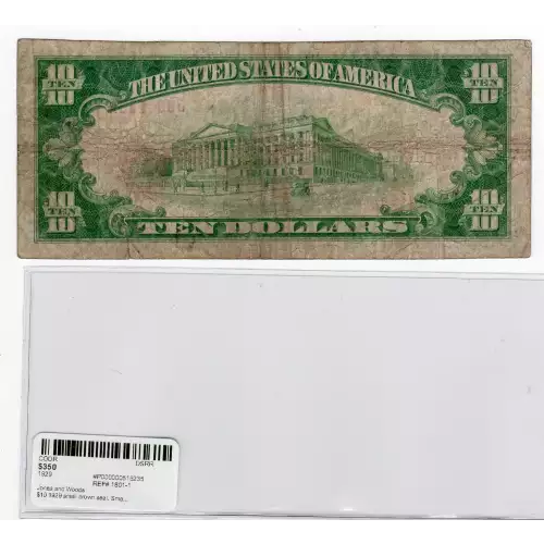 $10 1929 small brown seal. Small National Bank Notes 1801-1