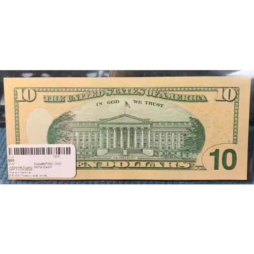 $10 2013 Treasury seal. Small Size $10 Federal Reserve Notes 2042-F